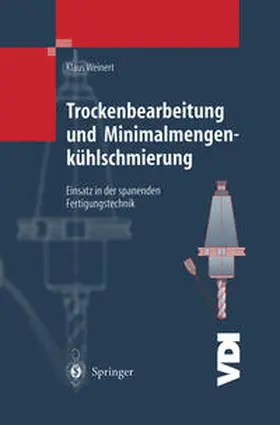 Weinert | Trockenbearbeitung und Minimalmengenkühlschmierung | E-Book | www.sack.de