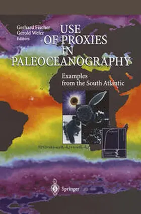 Fischer / Wefer | Use of Proxies in Paleoceanography | E-Book | www.sack.de