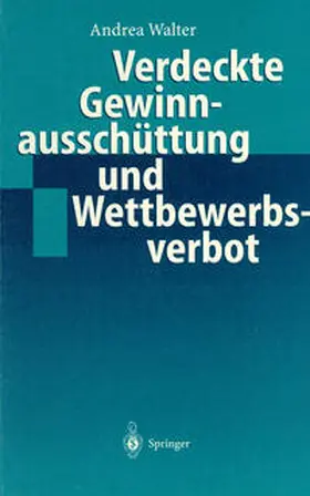 Walter |  Verdeckte Gewinnausschüttung und Wettbewerbsverbot | eBook | Sack Fachmedien