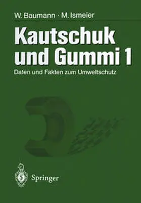 Baumann / Ismeier | Kautschuk und Gummi | E-Book | www.sack.de