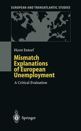 Entorf / Fratianni |  Mismatch Explanations of European Unemployment | eBook | Sack Fachmedien