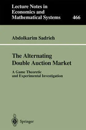 Sadrieh | The Alternating Double Auction Market | E-Book | sack.de