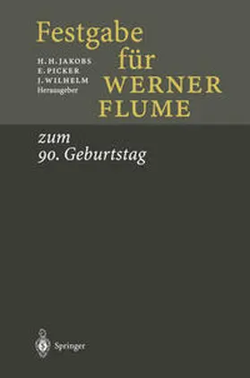 Jakobs / Picker / Wilhelm |  Festgabe für Werner Flume | eBook | Sack Fachmedien