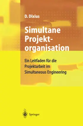 Dixius | Simultane Projektorganisation | E-Book | www.sack.de