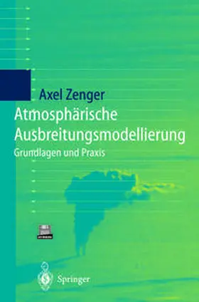 Zenger | Atmosphärische Ausbreitungsmodellierung | E-Book | sack.de