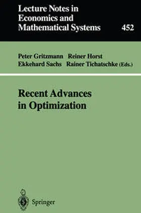 Gritzmann / Horst / Sachs |  Recent Advances in Optimization | eBook | Sack Fachmedien
