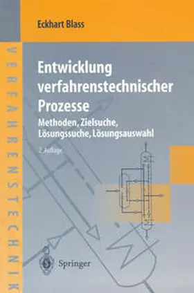 Blass |  Entwicklung verfahrenstechnischer Prozesse | eBook | Sack Fachmedien