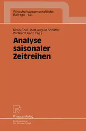 Edel / Schäffer / Stier | Analyse saisonaler Zeitreihen | E-Book | www.sack.de