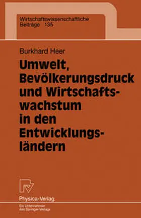 Heer |  Umwelt, Bevölkerungsdruck und Wirtschaftswachstum in den Entwicklungsländern | eBook | Sack Fachmedien