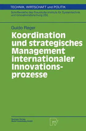 Reger |  Koordination und strategisches Management internationaler Innovationsprozesse | eBook | Sack Fachmedien