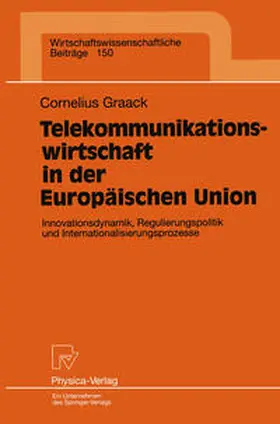 Graack | Telekommunikationswirtschaft in der Europäischen Union | E-Book | www.sack.de
