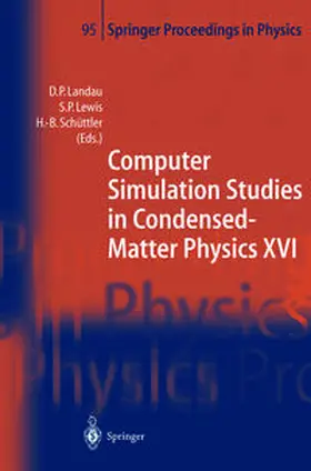 Landau / Lewis / Schüttler |  Computer Simulation Studies in Condensed-Matter Physics XVI | eBook | Sack Fachmedien