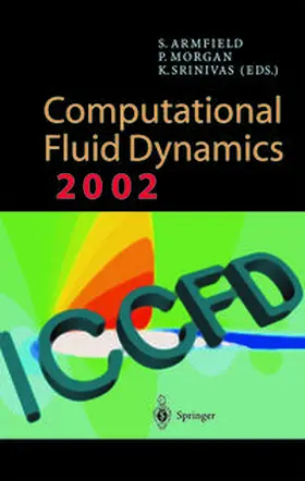 Armfield / Morgan / Srinivas |  Computational Fluid Dynamics 2002 | eBook | Sack Fachmedien