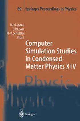 Landau / Lewis / Schüttler |  Computer Simulation Studies in Condensed-Matter Physics XIV | eBook | Sack Fachmedien