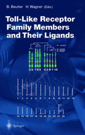 Beutler / Wagner |  Toll-Like Receptor Family Members and Their Ligands | eBook | Sack Fachmedien