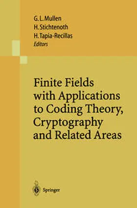 Mullen / Stichtenoth / Tapia-Recillas |  Finite Fields with Applications to Coding Theory, Cryptography and Related Areas | eBook | Sack Fachmedien