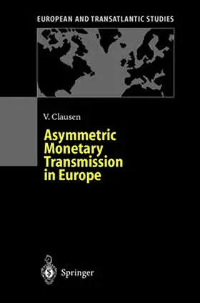 Clausen |  Asymmetric Monetary Transmission in Europe | eBook | Sack Fachmedien