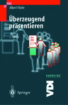 Thiele |  Überzeugend präsentieren | eBook | Sack Fachmedien