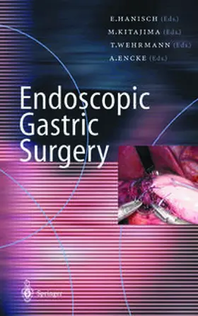 Hanisch / Kitajima / Wehrmann |  Endoscopic Gastric Surgery | eBook | Sack Fachmedien