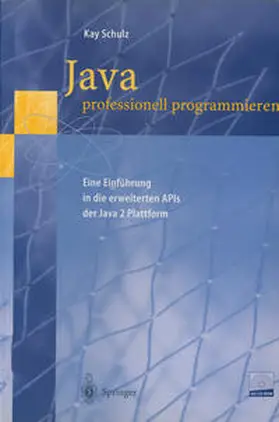 Schulz |  Java professionell programmieren | eBook | Sack Fachmedien