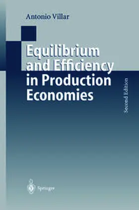 Villar |  Equilibrium and Efficiency in Production Economies | eBook | Sack Fachmedien