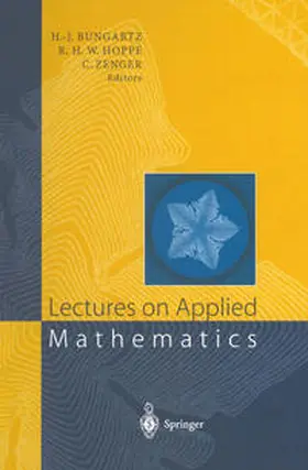 Bungartz / Hoppe / Zenger | Lectures on Applied Mathematics | E-Book | www.sack.de