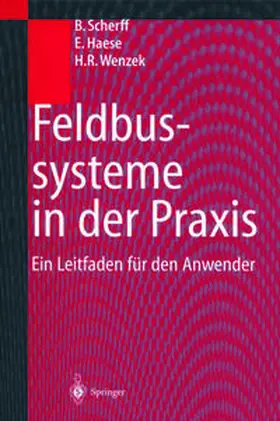 Scherff / Haese / Wenzek |  Feldbussysteme in der Praxis | eBook | Sack Fachmedien