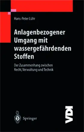 Lühr |  Anlagenbezogener Umgang mit wassergefährdenden Stoffen | eBook | Sack Fachmedien