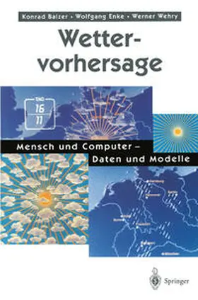 Balzer / Enke / Wehry |  Wettervorhersage | eBook | Sack Fachmedien