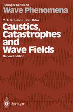 Kravtsov / Orlov | Caustics, Catastrophes and Wave Fields | E-Book | sack.de