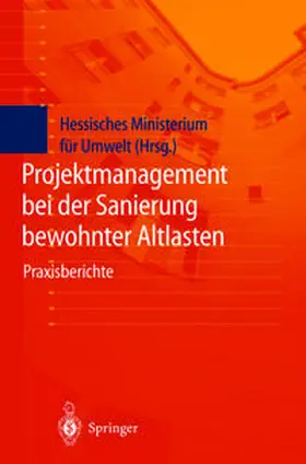  Projektmanagement bei der Sanierung bewohnter Altlasten | eBook | Sack Fachmedien