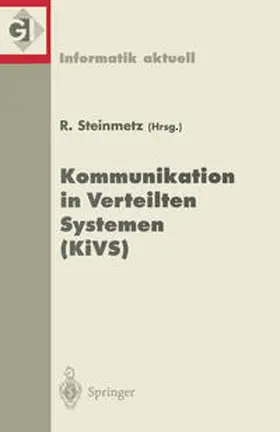 Steinmetz |  Kommunikation in Verteilten Systemen (KiVS) | eBook | Sack Fachmedien
