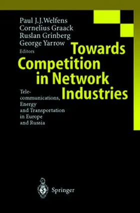 Welfens / Yarrow / Grinberg | Towards Competition in Network Industries | E-Book | www.sack.de