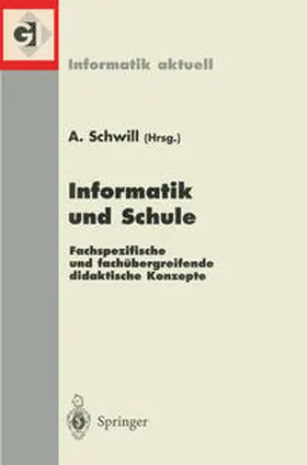 Schwill |  Informatik und Schule | eBook | Sack Fachmedien