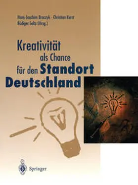 Braczyk / Kerst / Seltz |  Kreativität als Chance für den Standort Deutschland | eBook | Sack Fachmedien