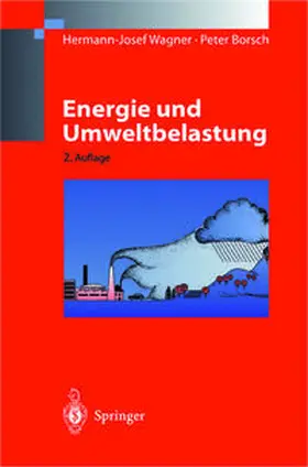 Wagner / Borsch |  Energie und Umweltbelastung | eBook | Sack Fachmedien