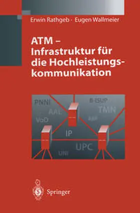 Rathgeb / Wallmeier |  ATM - Infrastruktur für die Hochleistungskommunikation | eBook | Sack Fachmedien