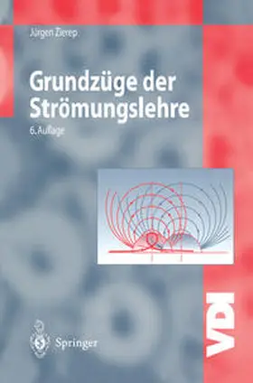 Zierep |  Grundzüge der Strömungslehre | eBook | Sack Fachmedien