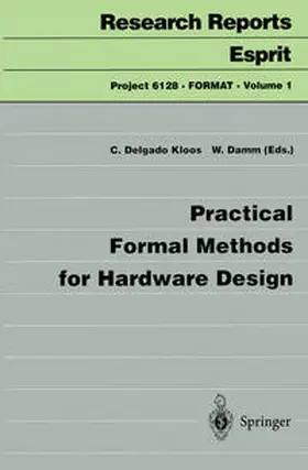 Delgado Kloos / Damm | Practical Formal Methods for Hardware Design | E-Book | www.sack.de