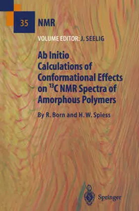 Born / Seelig / Spiess | Ab Initio Calculations of Conformational Effects on 13C NMR Spectra of Amorphous Polymers | E-Book | sack.de