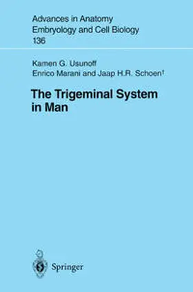 Usunoff / Marani / Schoen |  The Trigeminal System in Man | eBook | Sack Fachmedien