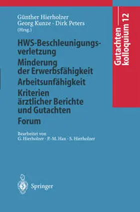Hierholzer / Kunze / Peters |  Gutachtenkolloquium 12 | eBook | Sack Fachmedien