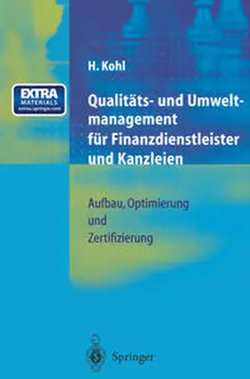 Kohl |  Qualitäts- und Umweltmanagement für Finanzdienstleister und Kanzleien | eBook | Sack Fachmedien