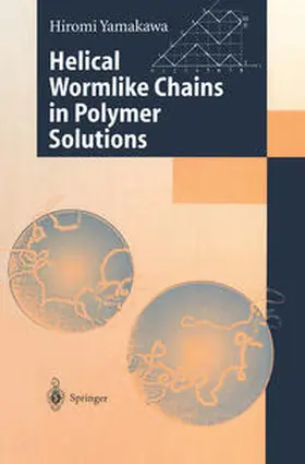 Yamakawa | Helical Wormlike Chains in Polymer Solutions | E-Book | sack.de