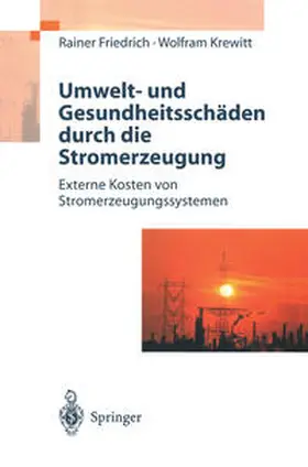 Friedrich / Krewitt |  Umwelt- und Gesundheitsschäden durch die Stromerzeugung | eBook | Sack Fachmedien