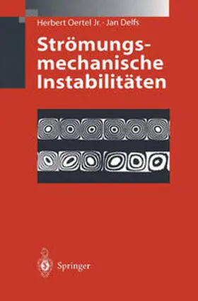 Oertel / Delfs |  Strömungsmechanische Instabilitäten | eBook | Sack Fachmedien