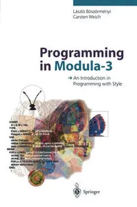 Böszörmenyi / Weich |  Programming in Modula-3 | eBook | Sack Fachmedien