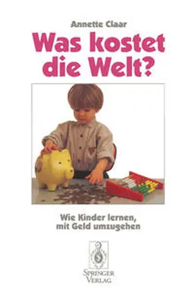 Claar |  Was kostet die Welt? | eBook | Sack Fachmedien