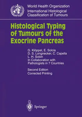 Klöppel / Solcia / Longnecker |  Histological Typing of Tumours of the Exocrine Pancreas | eBook | Sack Fachmedien