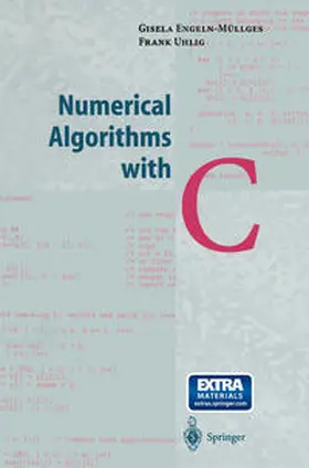 Engeln-Müllges / Uhlig |  Numerical Algorithms with C | eBook | Sack Fachmedien